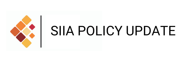 SIIA POLICY UPDATE